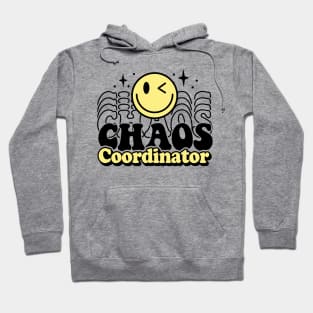 Chaos Coordinator Hoodie